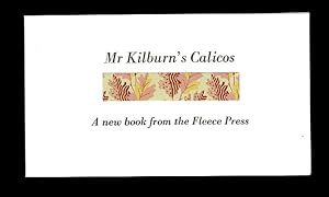 Mr Kilburn's Calicos. A new book from the Fleece Press.