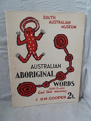 Australian Aboriginal Words 3000 examples and Their Meanings