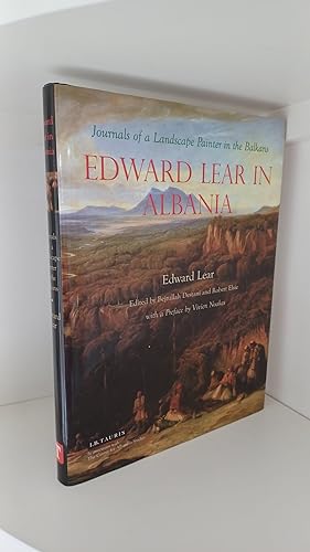 Immagine del venditore per Edward Lear in Albania: Journals of a Landscape Painter in the Balkans venduto da B. B. Scott, Fine Books (PBFA)