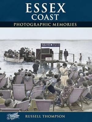 Seller image for Essex Coast (Photographic Memories) for sale by WeBuyBooks