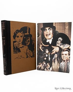Image du vendeur pour Dark Carnival: the Secret World of Tod Browning, Hollywood's Master of the Macabre mis en vente par Rare Collections