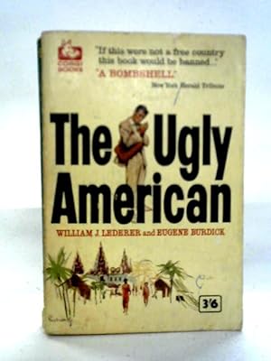 Bild des Verkufers fr The Ugly American zum Verkauf von World of Rare Books