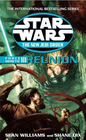 Bild des Verkufers fr Force Heretic III: Reunion (Star Wars New Jedi Order Series) zum Verkauf von WeBuyBooks 2