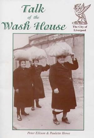 Image du vendeur pour Talk of the Wash House mis en vente par WeBuyBooks