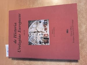 Image du vendeur pour De historia urologiae europaeae. Vol. 16 ; mis en vente par Gebrauchtbcherlogistik  H.J. Lauterbach
