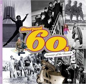 Immagine del venditore per Liverpool 60's: Souvenir Of The Decade venduto da WeBuyBooks
