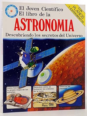 EL JOVEN CIENTÍFICO. EL LIBRO DE LA ASTRONOMÍA - Blanco (Vvaa) Plesa, 1978. OFRT