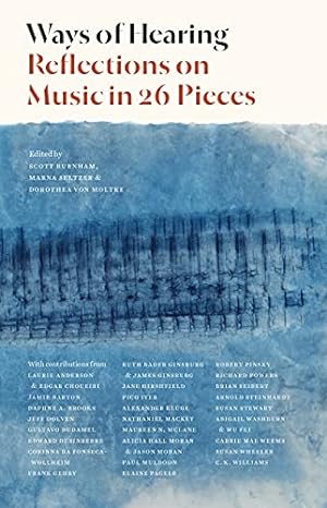 Bild des Verkufers fr Ways of Hearing: Reflections on Music in 26 Pieces zum Verkauf von WeBuyBooks