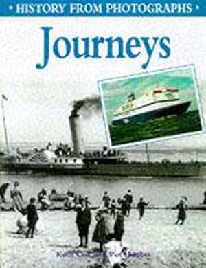 Seller image for Journeys: 10 (History From Photographs) for sale by WeBuyBooks