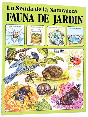 Imagen del vendedor de LA SENDA DE LA NATURALEZA. FAUNA DE JARDN (Su Swallow) Plesa, 1981. OFRT a la venta por Libros Fugitivos