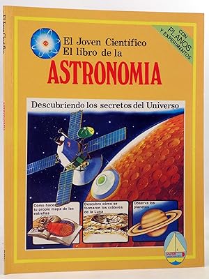 Immagine del venditore per EL JOVEN CIENTFICO. EL LIBRO DE LA ASTRONOMA - Amarillo (Vvaa) Plesa, 1978. OFRT venduto da Libros Fugitivos