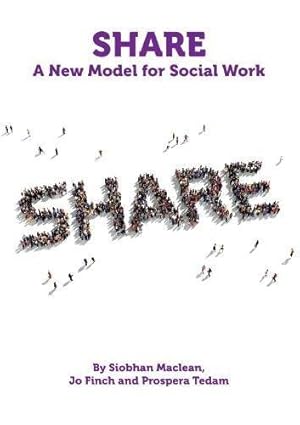 Seller image for Share: A New Model for Social Work for sale by WeBuyBooks