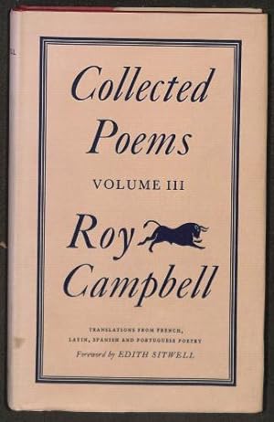 Bild des Verkufers fr Collected Poems - Roy Campbell - Volume III zum Verkauf von WeBuyBooks