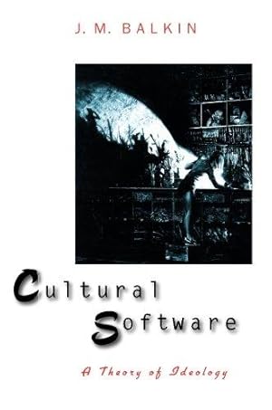 Bild des Verkufers fr Cultural Software: A Theory Of Ideology zum Verkauf von WeBuyBooks