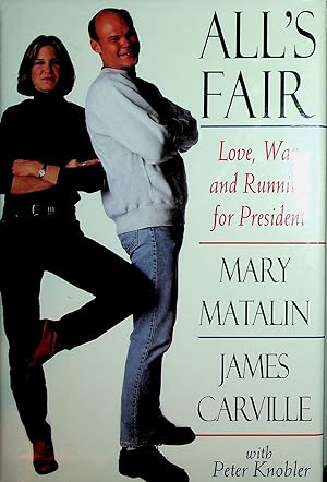 All's Fair, Love, War and Running for President (Double Signed)