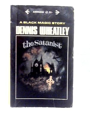 Seller image for The Satanist (A Black Magic Story) (Arrow No. 653) for sale by World of Rare Books