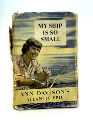 Seller image for My Ship is So Small for sale by World of Rare Books