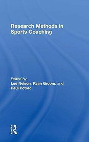 Imagen del vendedor de Research Methods in Sports Coaching a la venta por WeBuyBooks
