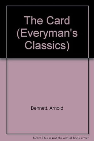 Imagen del vendedor de The Card (Everyman's Classics S.) a la venta por WeBuyBooks