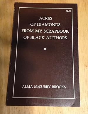 Acres of Diamonds From My Scrapbook of Black Authors