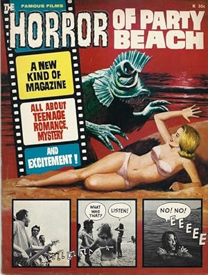 Imagen del vendedor de The Famous Films : The Horror of Party Beach. A new Kind of Magazine. All About Teenage Romance, Mystery and Excitement ! ( Roman-Photo ). a la venta por Librairie Victor Sevilla