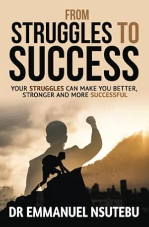 Immagine del venditore per From Struggles To Success venduto da WeBuyBooks