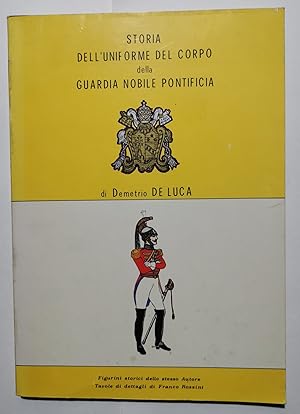 Storia dell'uniforme del Corpo delle Guardia Nobile Pontificia