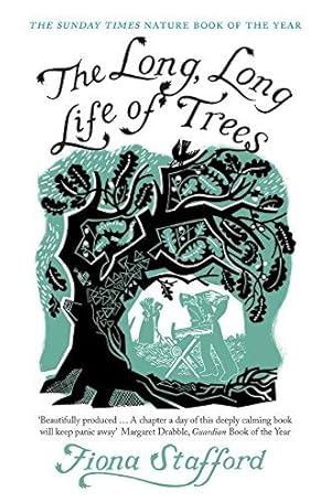 Bild des Verkufers fr The Long, Long Life of Trees zum Verkauf von WeBuyBooks