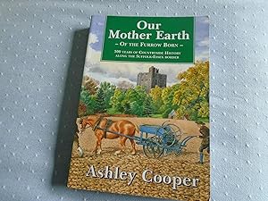 Imagen del vendedor de Our Mother Earth: Of the Furrow Born(Heart of Our History Volume Two) a la venta por David Pearson