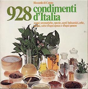 928 CONDIMENTI D'ITALIA - ACQUE AROMATICHE, SPEZIE, ACETI BALSAMICI, ERBE, AROMI, SALSE D'OGNI EP...