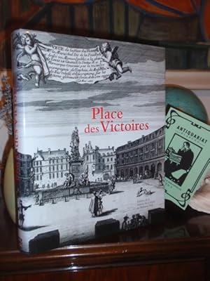 Bild des Verkufers fr Place des Victoires. Histoire, architecture, socit. Prface de Claude Mignot. zum Verkauf von Antiquariat Klabund Wien