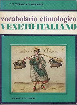 Seller image for VOCABOLARIO ETIMOLOGICO VENETO ITALIANO for sale by Libreria Rita Vittadello