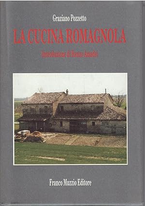 Imagen del vendedor de LA CUCINA ROMAGNOLA a la venta por Libreria Rita Vittadello