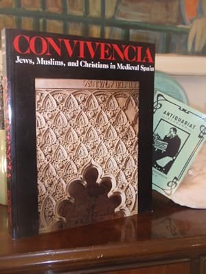 Imagen del vendedor de Convivencia. Jews, Muslims, and Christians in Medieval Spain. a la venta por Antiquariat Klabund Wien