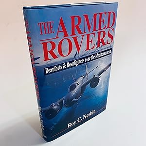 Image du vendeur pour The Armed Rovers: Beauforts and Beaufighters Over the Mediterranean mis en vente par Books 4 Ewe