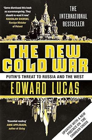 Immagine del venditore per The New Cold War: Putin's Threat to Russia and the West venduto da WeBuyBooks