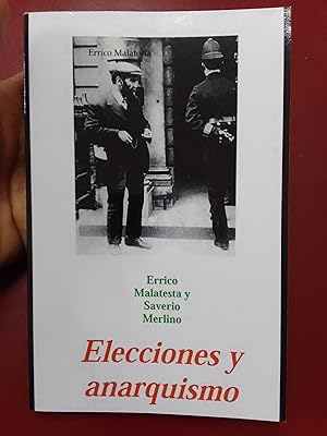Elecciones y anarquismo