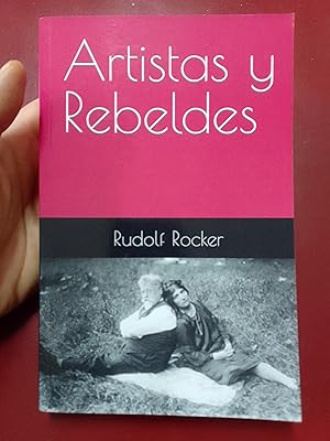 Artistas y rebeldes