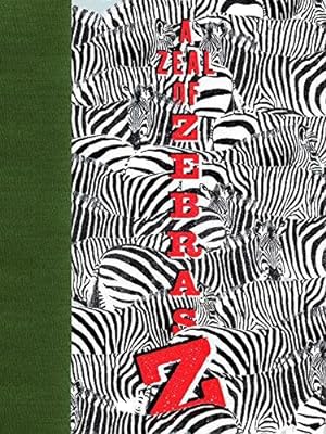 Image du vendeur pour A Zeal of Zebras: An Alphabet of Collective Nouns mis en vente par WeBuyBooks