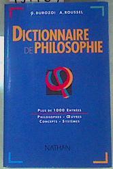 Image du vendeur pour DICTIONNAIRE DE PHILOSOPHIE mis en vente par Almacen de los Libros Olvidados