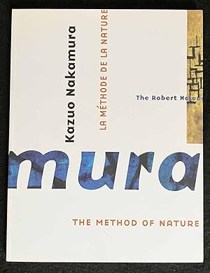 Imagen del vendedor de Kazuo Nakamura: the Method of Nature / La Methode De La Nature a la venta por Bookworks