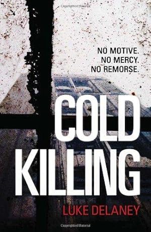Bild des Verkufers fr Cold Killing: Book 1 (DI Sean Corrigan) zum Verkauf von WeBuyBooks 2