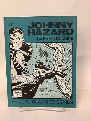 Johnny Hazard, Volume 8; Sadie The System, Daily Strips 23 October 50 to 22 September 51