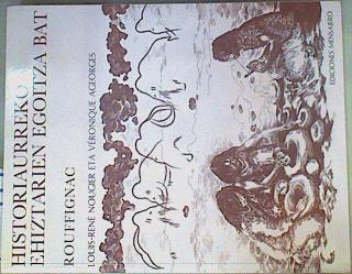 Imagen del vendedor de Historiaurreko ehiztarien egoitza bat: Rouffignac a la venta por Almacen de los Libros Olvidados