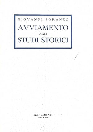 Image du vendeur pour Avviamento agli studi storici mis en vente par Messinissa libri