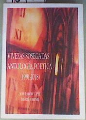 Seller image for Vivezas Sosegadas Antologa Poetica (1991-2018) for sale by Almacen de los Libros Olvidados