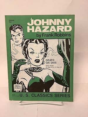 Johnny Hazard, Volume 10; Death On Skis, Daily Strips 20 September 52 to 12 September 53