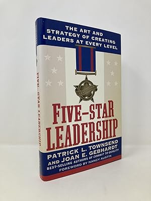 Bild des Verkufers fr Five-Star Leadership: The Art and Strategy of Creating Leaders at Every Level zum Verkauf von Southampton Books
