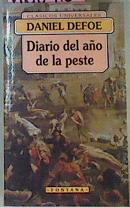 Imagen del vendedor de Diario Del Ao De La Peste a la venta por Almacen de los Libros Olvidados