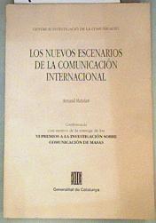 Seller image for Los nuevos escenarios de la comunicacin internacional for sale by Almacen de los Libros Olvidados